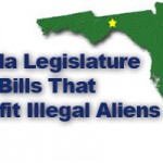 Florida Kills Bills that benefit illegal aliens